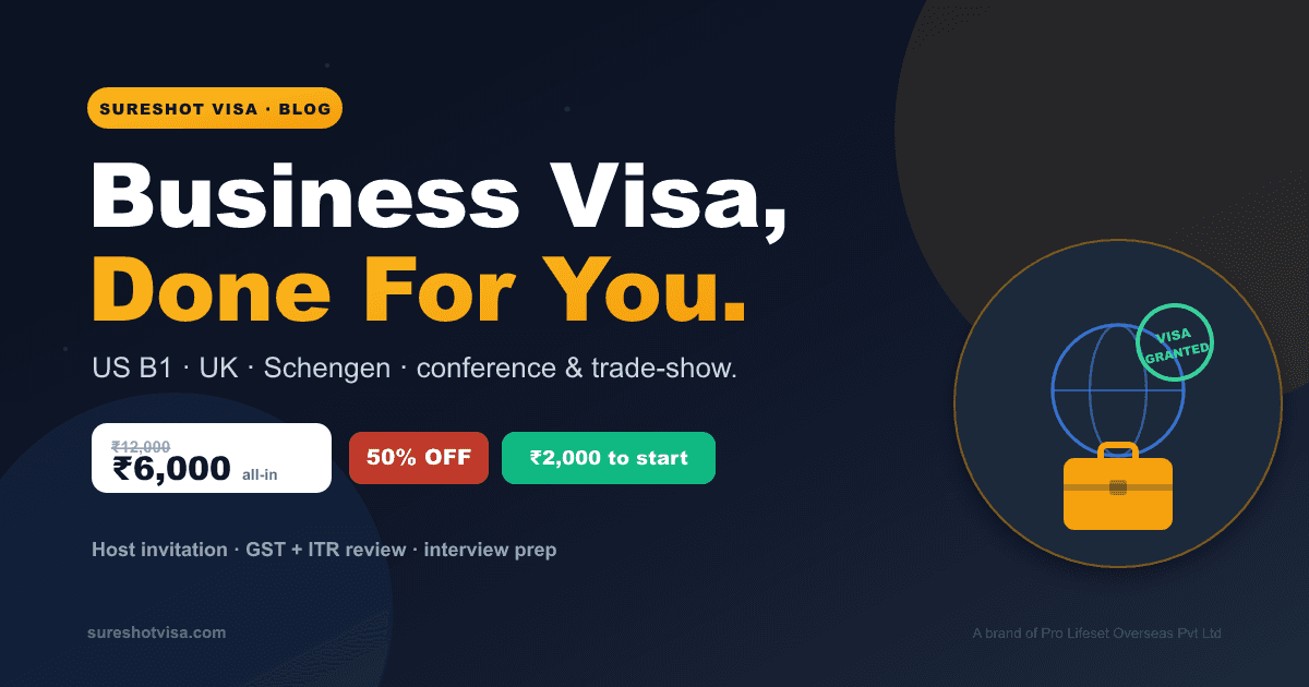 Business Visitor Visa from India 2026, Done For You — US B1, UK, Schengen — visa guide cover image